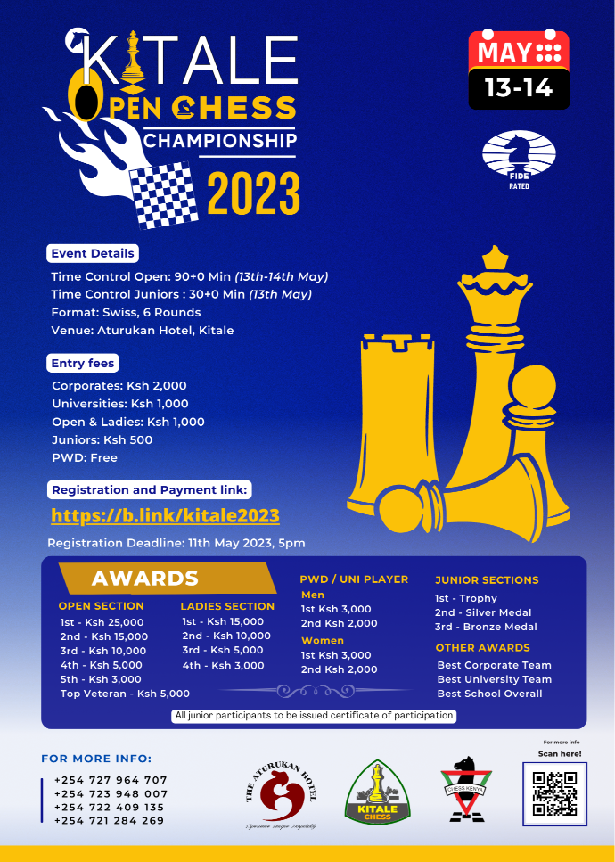 Tenth Empire - Kenya Open Chess Championship 2023 has been announced by Chess Kenya. See poster for details
